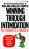 Winning Through Intimidation