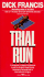 Trial Run