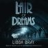 Lair of Dreams: a Diviners Novel (the Diviners)