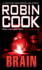 Brain (a Medical Thriller)