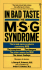In Bad Taste: the Msg Syndrome (Signet)