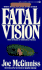 Fatal Vision-McGinniss, Joe