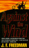 Against the Wind (Signet)