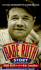 The Babe Ruth Story