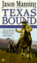 Texas Bound (Texas Series, 2)