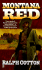 Montana Red (Big Iron Series)