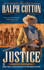 Justice: a Ralph Cotton Classic