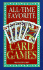 All Time Favorite Card Games