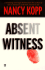Absent Witness