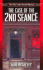 The Case of the 2nd Seance (John Darnell Mystery Number 3) (John Darnell Mysteries)