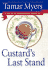 Custard's Last Stand (a Pennsylvania Dutch Mysteries With Recipes)