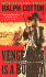 Vengeance is a Bullet