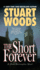 The Short Forever (a Stone Barrington Novel)