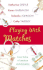 Playing With Matches (Signet Romance Anthology)