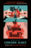 Who's Afraid of Virginia Woolf? : Revised By the Author