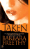 Taken