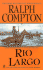 Ralph Compton Rio Largo