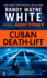Cuban Death-Lift (a Dusky Macmorgan Novel)