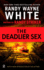 The Deadlier Sex