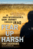 Fear Up Harsh: an Army Interrogator's Dark Journey Through Iraq