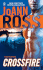 Crossfire: a High Risk Novel