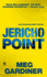 Jericho Point: an Evan Delaney Novel