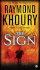 The Sign: a Thriller