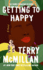 Getting to Happy (a Waiting to Exhale Novel)
