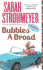 Bubbles a Broad
