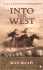 Into the West
