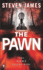 The Pawn (the Patrick Bowers Files, Book 1)