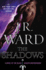 The Shadows (Black Dagger Brotherhood)