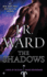 The Shadows (Black Dagger Brotherhood)