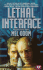 Lethal Interface