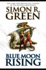 Blue Moon Rising (the Forest Kingdom)