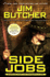 Side Jobs: Stories From the Dresden Files / Zujim Butcher