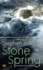 Stone Spring: the Northland Trilogy