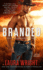Branded (the Cavanaugh Brothers)