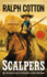 Scalpers (Ralph Cotton Western Series)