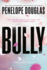 Bully (the Fall Away Series)