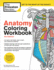 Anatomy Coloring Workbook, 4th Edition: an Easier and Better Way to Learn Anatomy