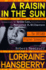 A Raisin in the Sun: the Unfilmed Original Screenplay