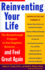Reinventing Your Life: the Breakthrough Program to End Negative Behaviour and Feel Great Again