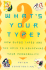 What's Your Type? : How Blood Types Are the Keys to Unlocking Your Personality