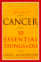 Cancer: Fifty Essential Things to Do