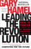 Leading the Revolution: How to Thrive in Turbulent Times By Making Innovation a Way of Life
