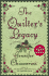 The Quilter's Legacy (Elm Creek Quilts Series #5)