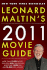 Leonard Maltin's 2011 Movie Guide