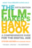 The Filmmaker's Handbook: a Comprehensive Guide for the Digital Age: Fifth Edition
