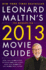 Leonard Maltins 2013 Movie Guide: the Modern Era (Leonard Maltins Movie Guide)